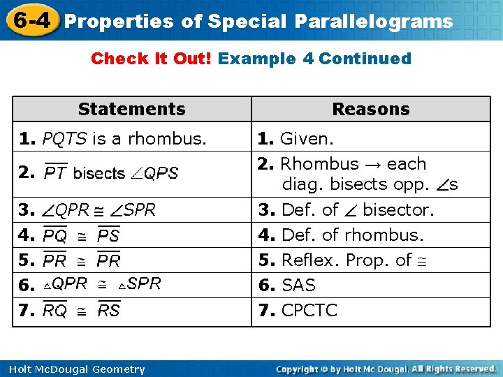 6 -4 Properties of Special Parallelograms Check It Out! Example 4 Continued Statements 1.