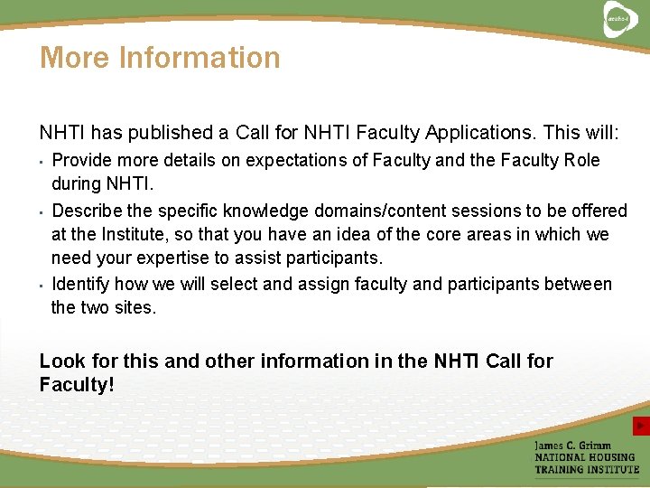 More Information NHTI has published a Call for NHTI Faculty Applications. This will: •