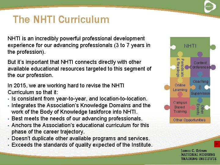 The NHTI Curriculum NHTI is an incredibly powerful professional development experience for our advancing