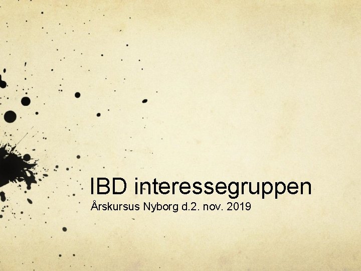 IBD interessegruppen Årskursus Nyborg d. 2. nov. 2019 