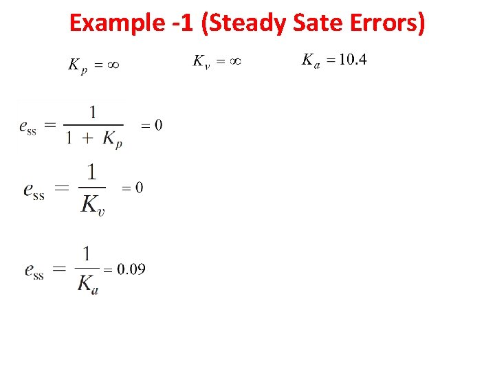 Example -1 (Steady Sate Errors) 