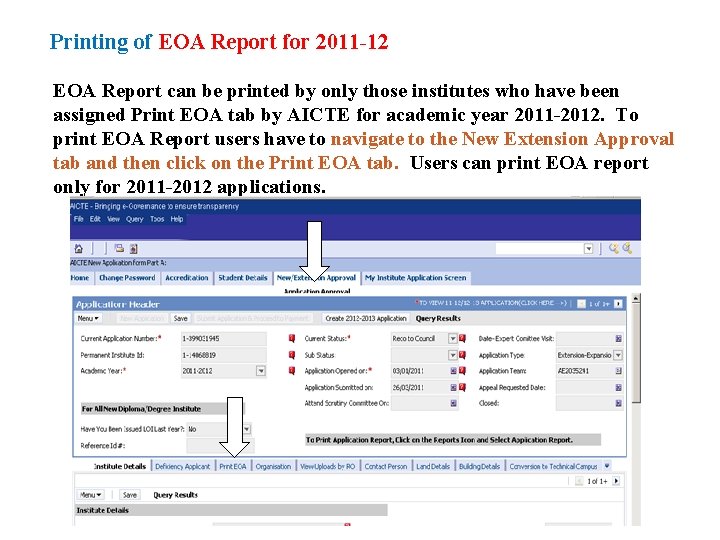 Printing of EOA Report for 2011 -12 EOA Report can be printed by only