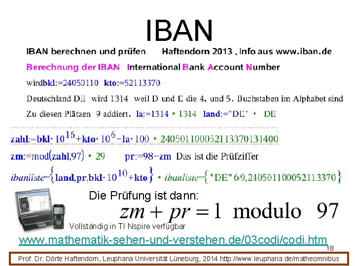 IBAN Die Prüfung ist dann: Vollständig in TI Nspire verfügbar www. mathematik-sehen-und-verstehen. de/03 codi/codi.