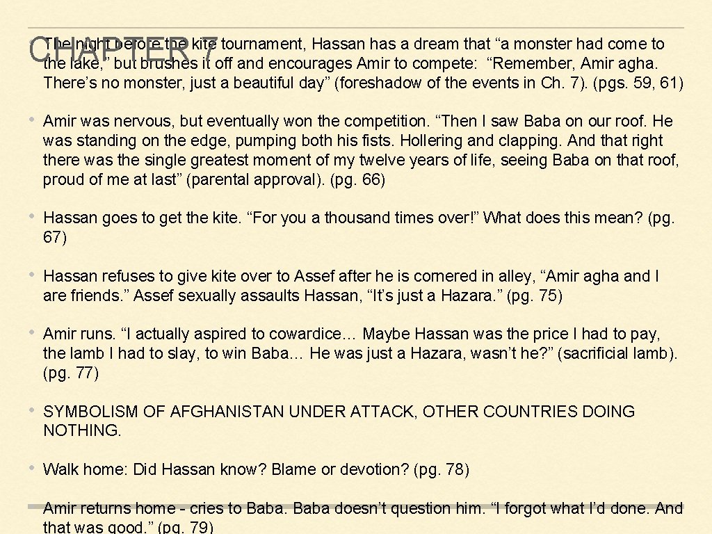 CHAPTER 7 • The night before the kite tournament, Hassan has a dream that CHAPTER 7 • The night before the kite tournament, Hassan has a dream that