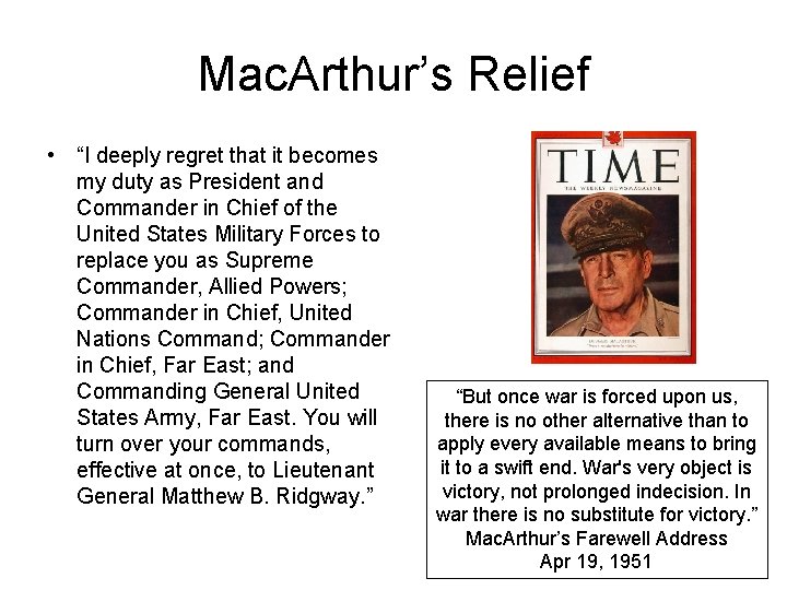 Mac. Arthur’s Relief • “I deeply regret that it becomes my duty as President