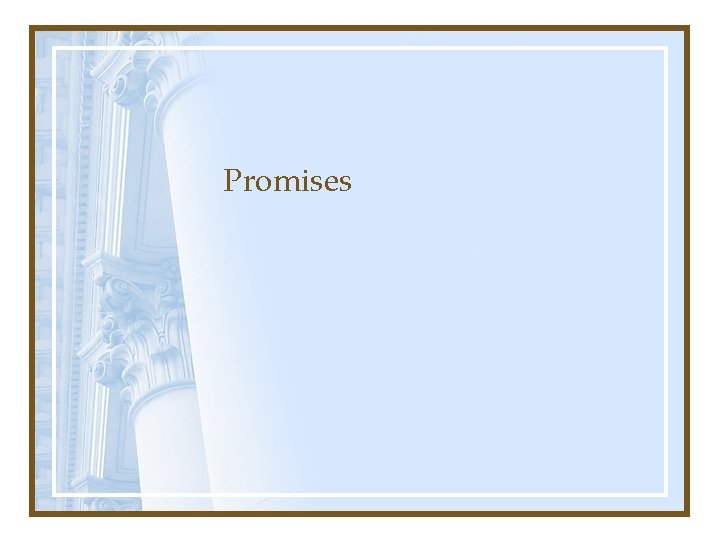 Promises 