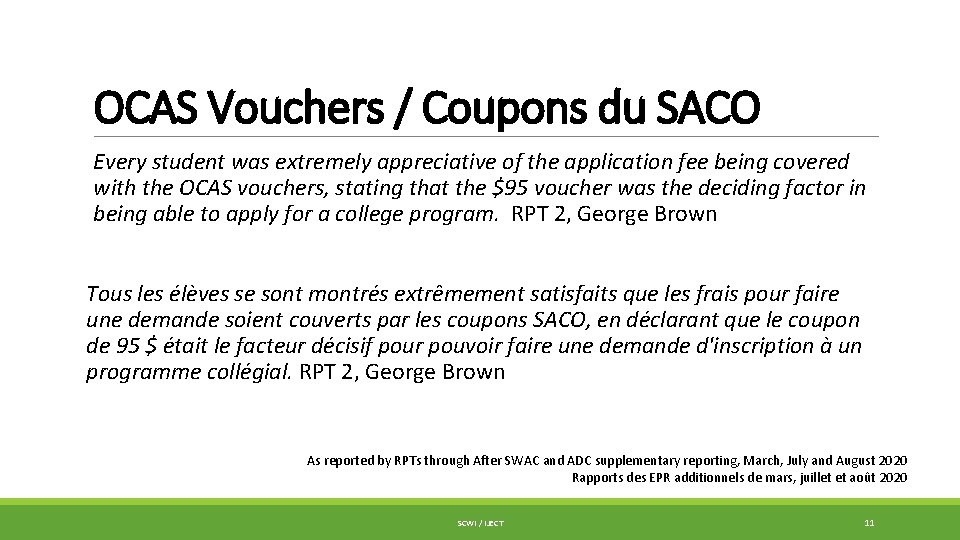OCAS Vouchers / Coupons du SACO Every student was extremely appreciative of the application