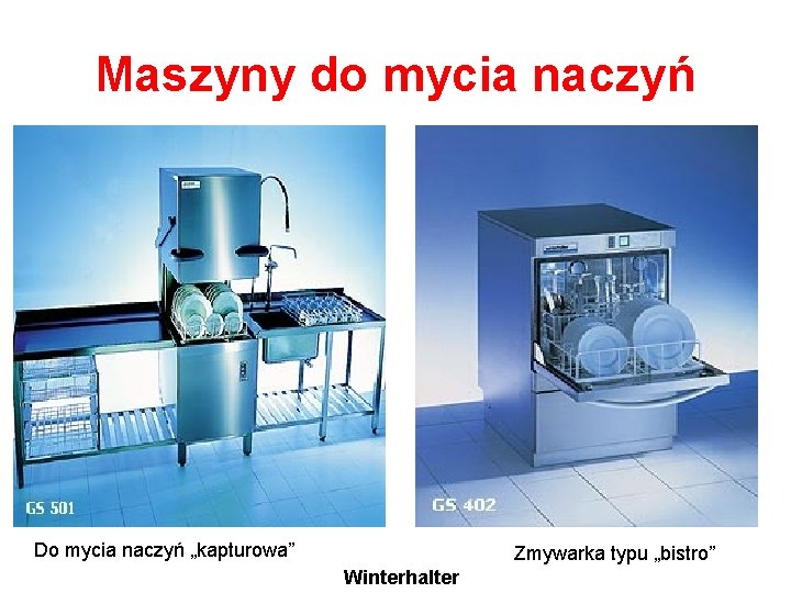 Maszyny do mycia naczyń Do mycia naczyń „kapturowa” Zmywarka typu „bistro” Winterhalter 