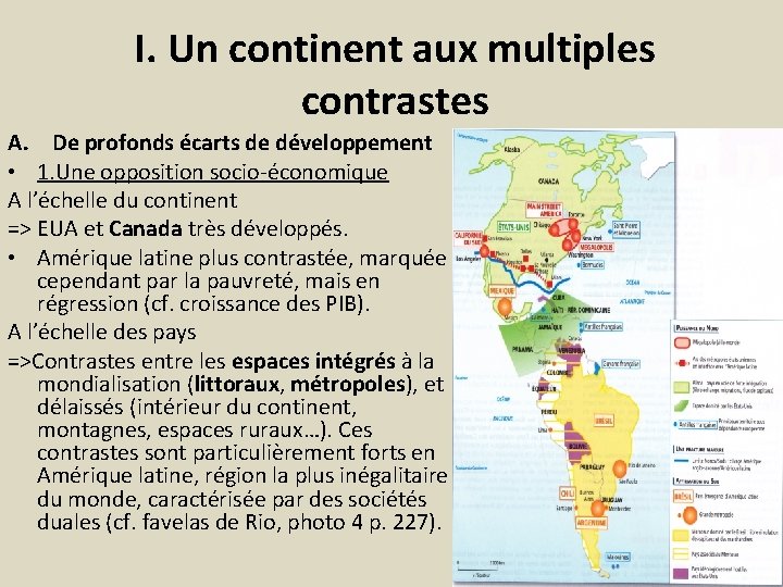 I. Un continent aux multiples contrastes A. De profonds écarts de développement • 1.