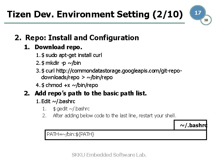 Tizen Dev. Environment Setting (2/10) 17 58 2. Repo: Install and Configuration 1. Download