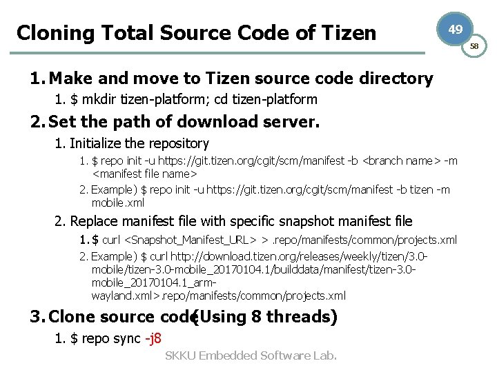 Cloning Total Source Code of Tizen 49 1. Make and move to Tizen source
