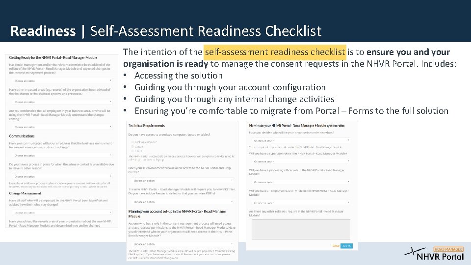 Readiness | Self-Assessment Readiness Checklist The intention of the self-assessment readiness checklist is to