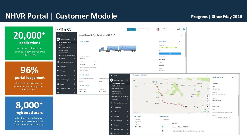 NHVR Portal | Customer Module 20, 000+ applications successful submissions received to date through