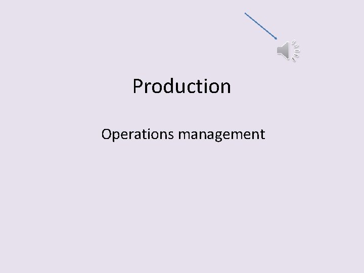 Production Operations management 