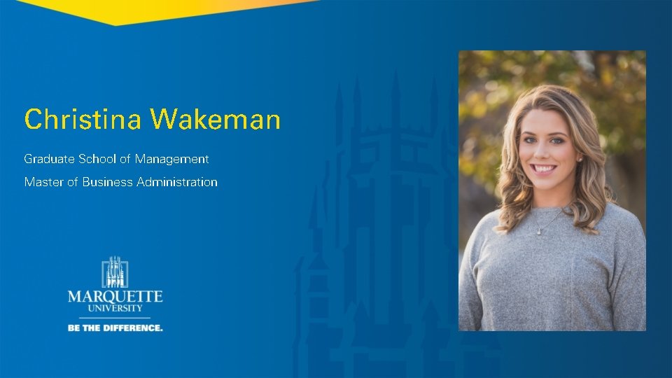 Christina Wakeman Graduate School of Management Master of Business Administration 