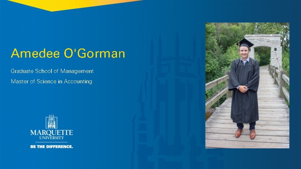 Amedee O'Gorman Graduate School of Management Master of Science in Accounting 