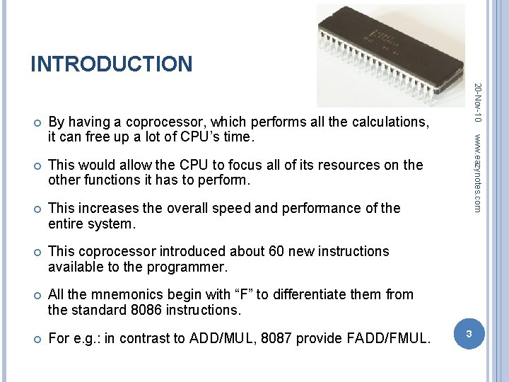 INTRODUCTION This would allow the CPU to focus all of its resources on the