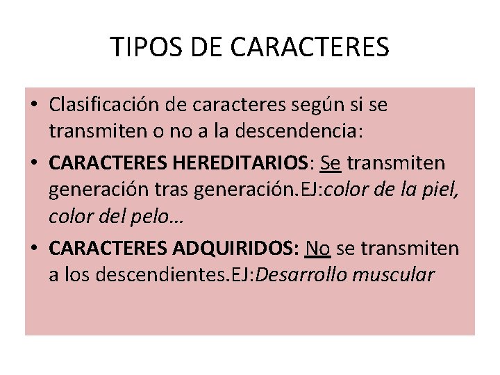 TIPOS DE CARACTERES • Clasificación de caracteres según si se transmiten o no a