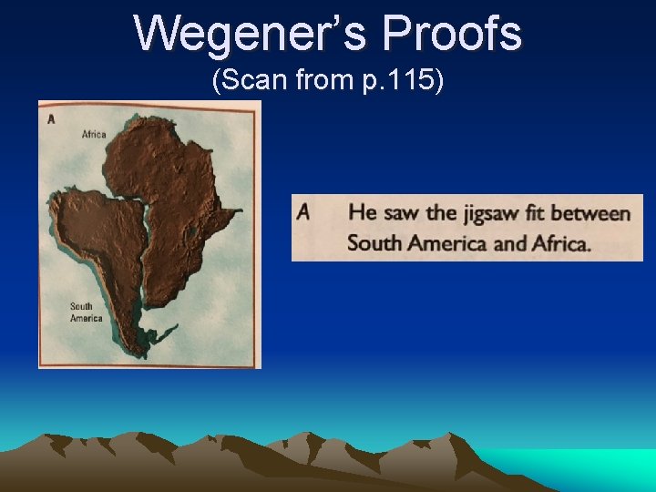 Wegener’s Proofs (Scan from p. 115) 