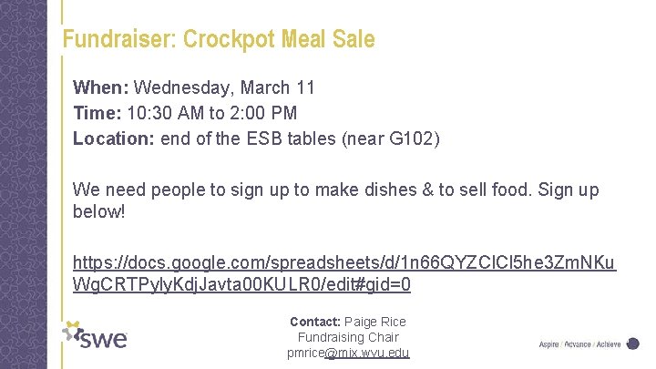 Fundraiser: Crockpot Meal Sale When: Wednesday, March 11 Time: 10: 30 AM to 2: