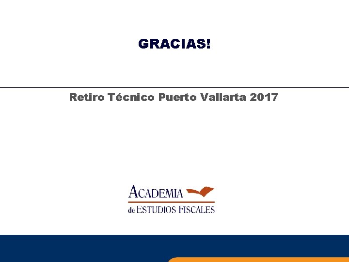 GRACIAS! Retiro Técnico Puerto Vallarta 2017 