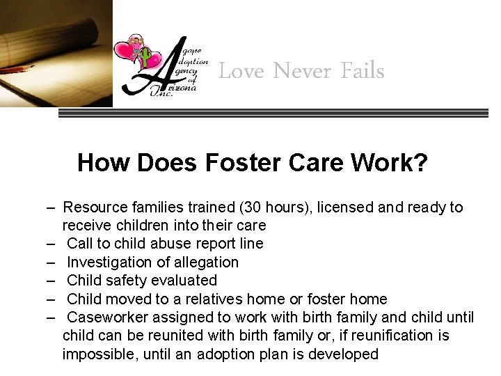Love Never Fails How Does Foster Care Work? – Resource families trained (30 hours),