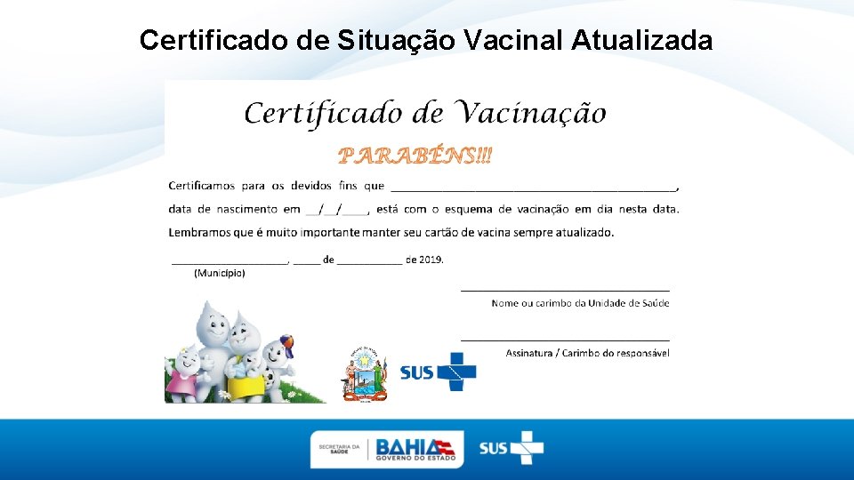 Certificado de Situação Vacinal Atualizada 
