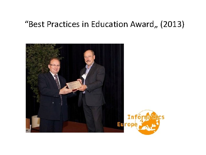 “Best Practices in Education Award„ (2013) 