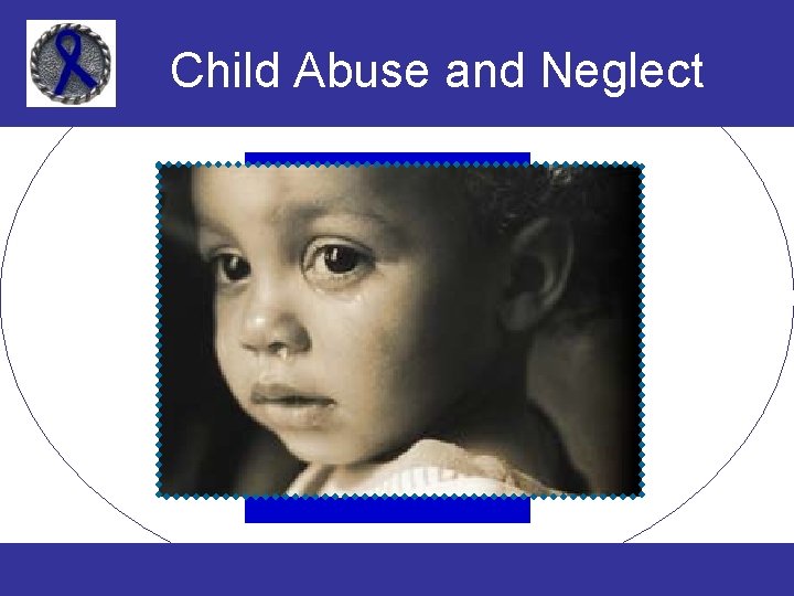 Child Abuse and Neglect 