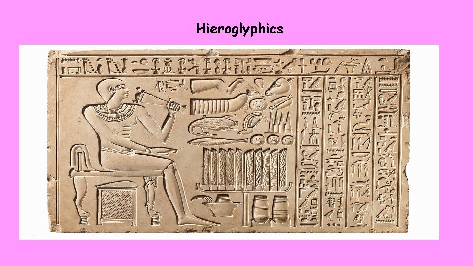 Hieroglyphics scribe Hieroglyphs examples 