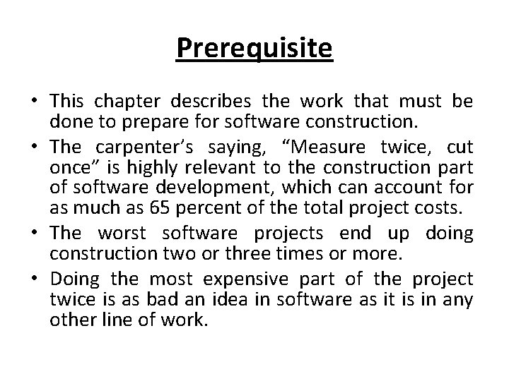 Prerequisite • This chapter describes the work that must be done to prepare for