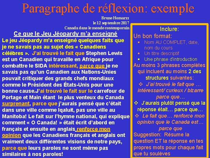 Paragraphe de réflexion: exemple Brune Homarzz le 12 septembre 2017 Canada dans le monde