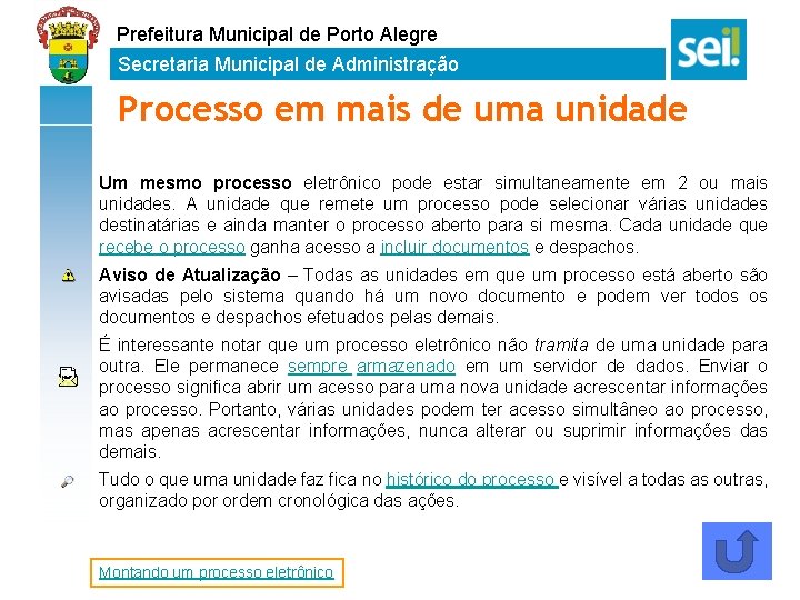 Prefeitura Municipal de Porto Alegre Secretaria Municipal de Administração Processo em mais de uma