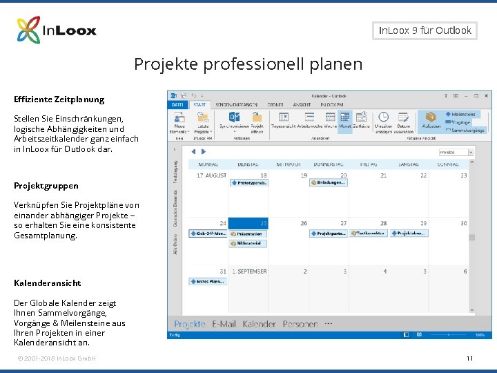 Seite 11 In. Loox 9 für Outlook Projekte professionell planen Effiziente Zeitplanung Stellen Sie