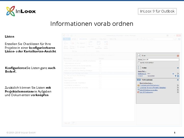 Seite 6 In. Loox 9 für Outlook Informationen vorab ordnen Listen Erstellen Sie Checklisten