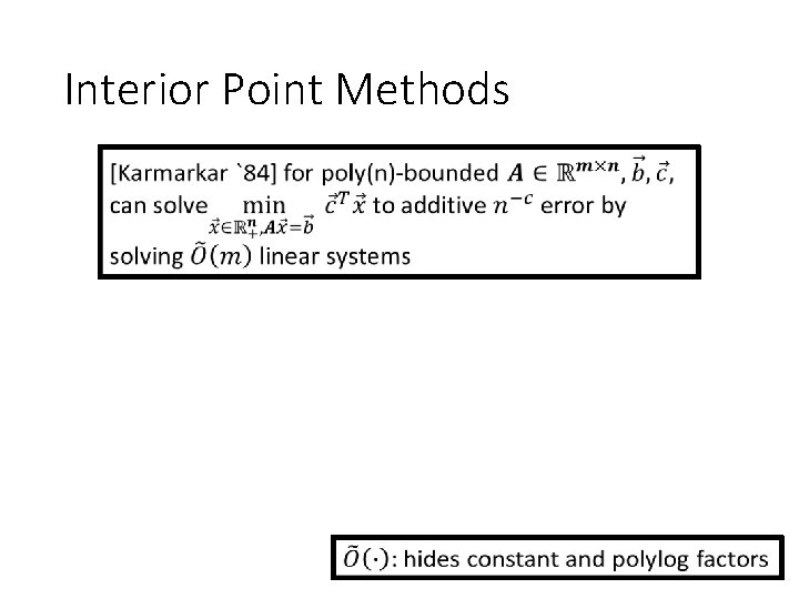 Interior Point Methods 