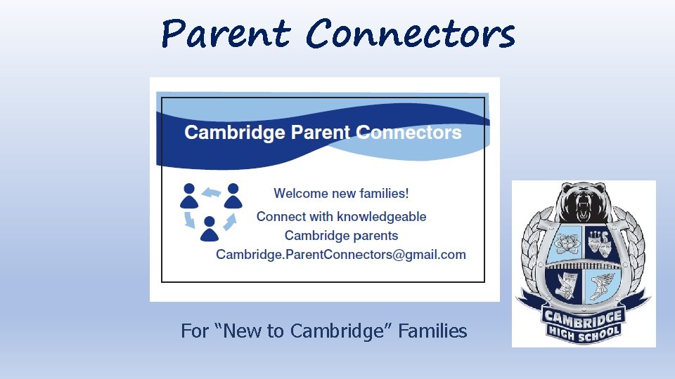 Parent Connectors For “New to Cambridge” Families 