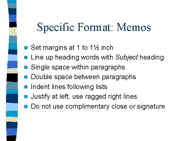 Common Document Formats Strategies Memos Email Letters Instructions
