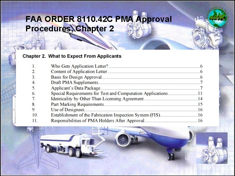 FAA ORDER 8110. 42 C PMA Approval Procedures, Chapter 2 