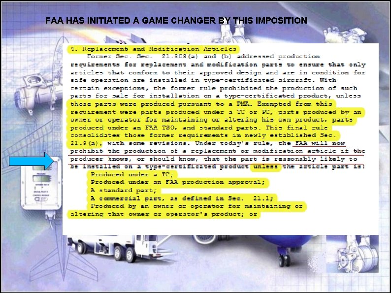 FAA HAS INITIATED A GAME CHANGER BY THIS IMPOSITION 