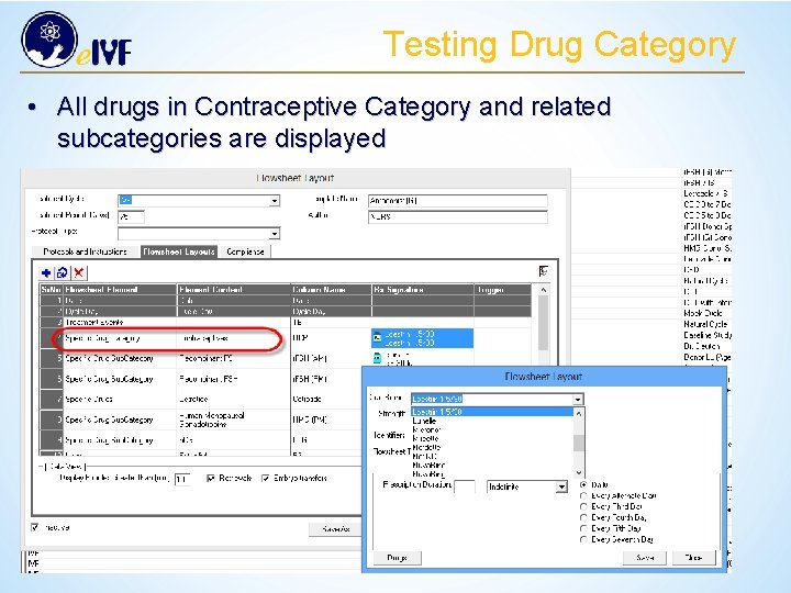 Testing Drug Category • All drugs in Contraceptive Category and related subcategories are displayed