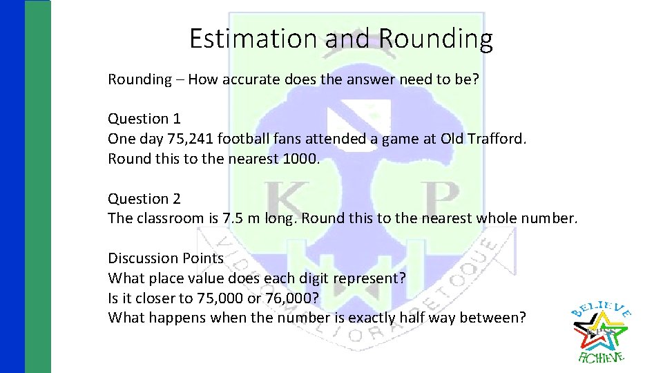 Estimation and Rounding – How accurate does the answer need to be? Question 1