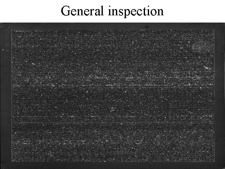 General inspection 13 