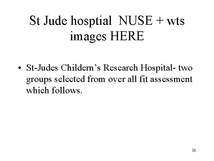 St Jude hosptial NUSE + wts images HERE • St-Judes Childern’s Research Hospital- two