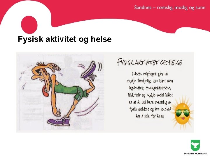 Fysisk aktivitet og helse 