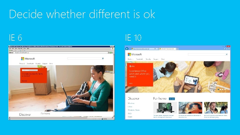 Decide whether different is ok IE 6 IE 10 