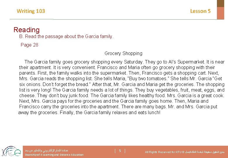 Writing 103 Lesson 5 Reading B. Read the passage about the Garcia family. Page