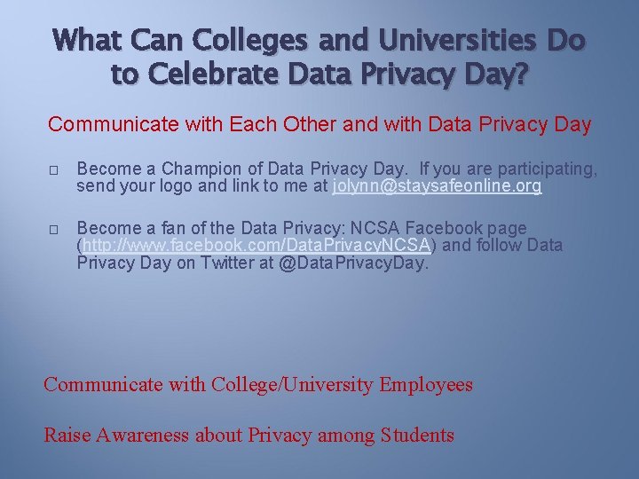 What Can Colleges and Universities Do to Celebrate Data Privacy Day? Communicate with Each