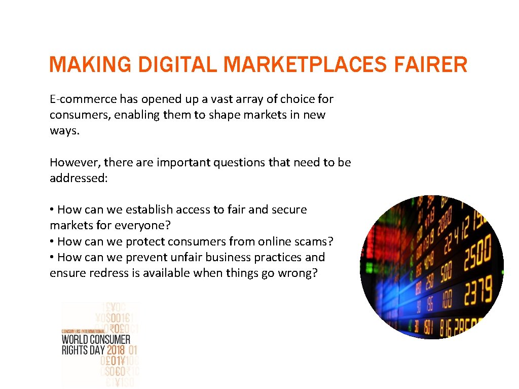 MAKING DIGITAL MARKETPLACES FAIRER E-commerce has opened up a vast array of choice for