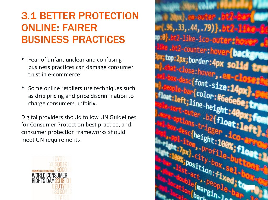 3. 1 BETTER PROTECTION ONLINE: FAIRER BUSINESS PRACTICES • Fear of unfair, unclear and